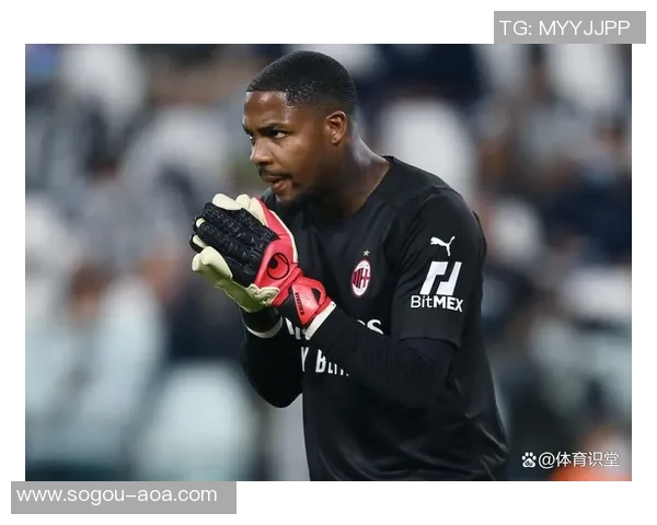 米兰为迈尼昂提供700万欧年薪及奖金续约前景乐观